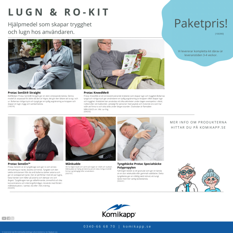 Lugn och ro-kit för Äldreomsorg